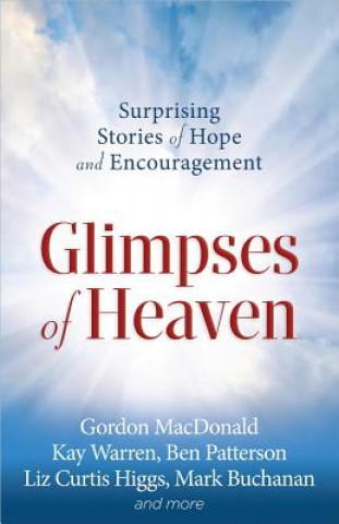 Книга Glimpses of Heaven Christianity Today