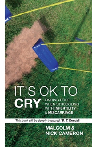 Kniha It's Ok to Cry Nick Cameron