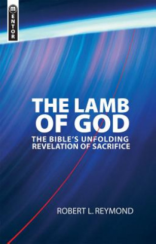 Kniha Lamb of God Robert L. Reymond