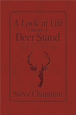 Livre Look at Life from a Deer Stand Devotional Steve Chapman