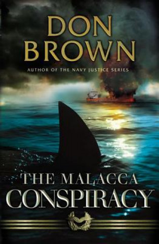 Buch Malacca Conspiracy Don Brown