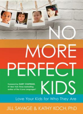 Kniha No More Perfect Kids Koch