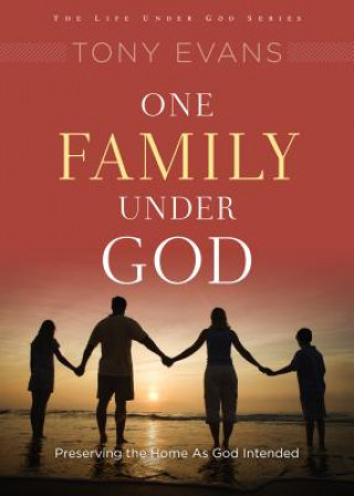 Knjiga One Family Under God Tony Evans