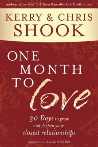 Buch One Month to Love Chris Shook