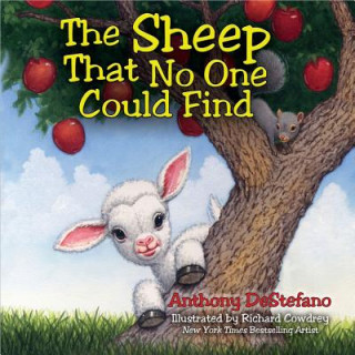 Книга Sheep That No One Could Find Anthony DeStefano