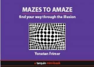 Carte Mazes to Amaze Yonatan Frimer