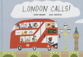 Könyv London Calls! Gabby Dawnay