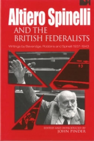 Carte Altiero Spinelli and British Federalists 