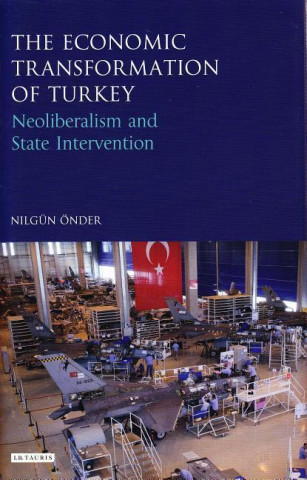 Kniha Economic Transformation of Turkey ONDER NILGUN