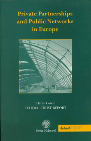 Buch Private Partnerships and Public Networks in Europe 