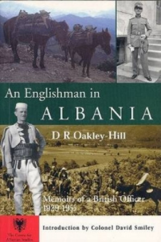 Kniha Englishman in Albania D.R. Oakley-Hill