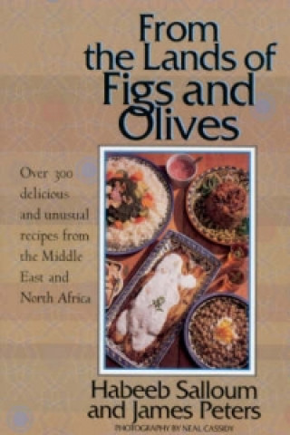 Carte From the Lands of Figs and Olives James Peters