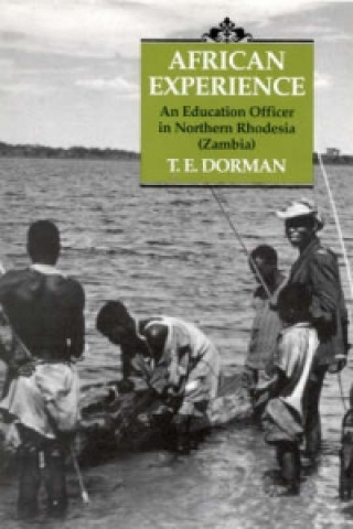 Livre African Experience T.E. Dorman