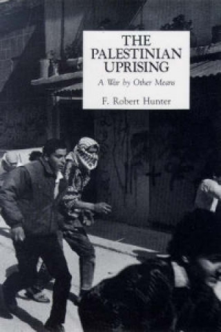 Książka Palestinian Uprising F.Robert Hunter