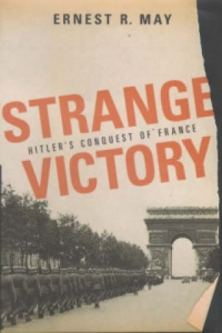 Könyv Strange Victory Ernest R. May