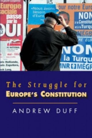 Kniha Struggle for Europe's Constitution Andrew Duff