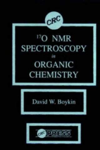 Kniha 17 0 NMR Spectroscopy in Organic Chemistry David W. Boykin