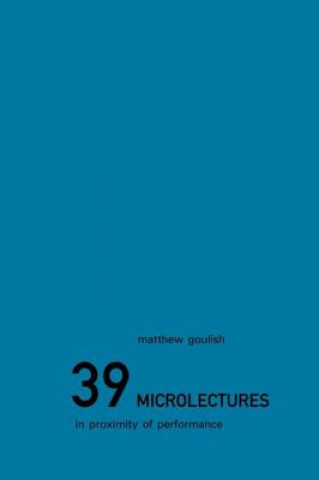 Carte 39 Microlectures Matthew Goulish