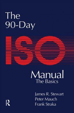 Knjiga 90-Day ISO 9000 Manual Frank Straka