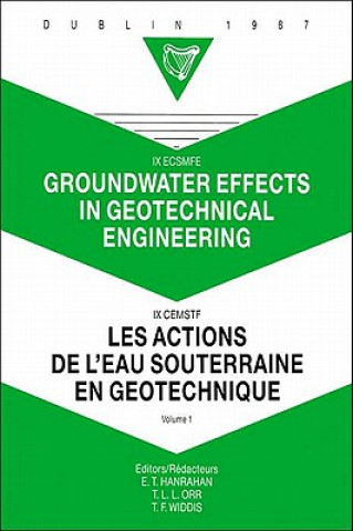 Kniha Groundwater effects in geotechnical engineering, volume 1 HANRAHAN