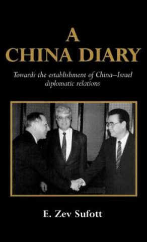 Knjiga China Diary E.Zev Sufott