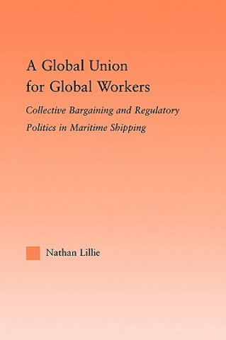 Kniha Global Union for Global Workers Nathan Lillie