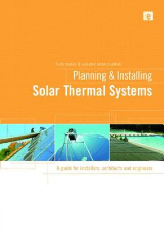 Книга Planning and Installing Solar Thermal Systems German Solar Energy Society (DGS)