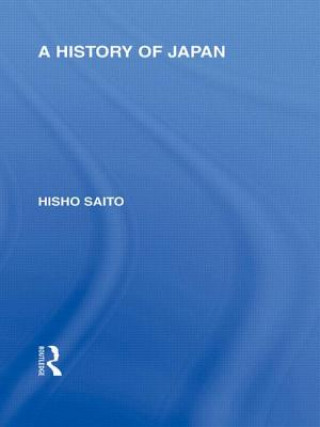 Kniha History of Japan Hisho Saito