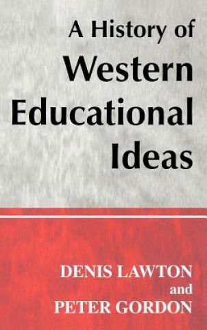 Carte History of Western Educational Ideas Lawton