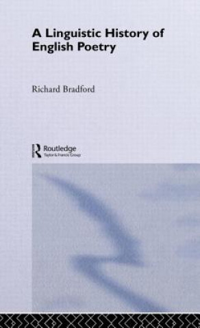 Książka Linguistic History of English Poetry Richard Bradford