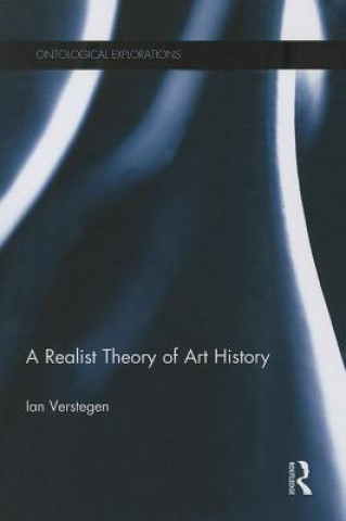 Kniha Realist Theory of Art History Ian Verstegen