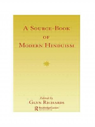 Knjiga Source Book Modern Hinduism Glyn Richards