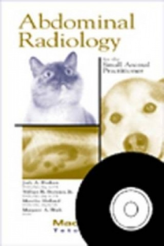 Książka Abdominal Radiology for the Small Animal Practitioner Margaret Blaik