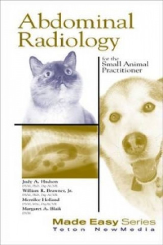 Carte Abdominal Radiology for the Small Animal Practitioner Margaret Blaik