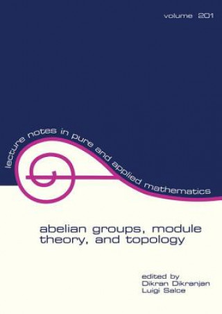 Kniha Abelian Groups, Module Theory, and Topology 