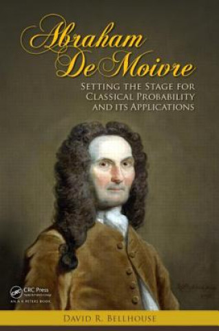 Könyv Abraham De Moivre Bellhouse