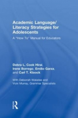 Kniha Academic Language/Literacy Strategies for Adolescents Carl T Kloock