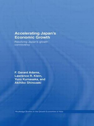 Könyv Accelerating Japan's Economic Growth Shinozaki Akihiko