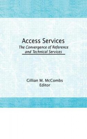 Könyv Access Services: Gillian M. McCombs