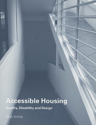 Kniha Accessible Housing Rob Imrie