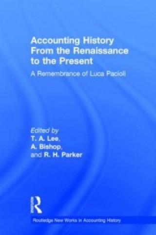 Książka Accounting History from the Renaissance to the Present Lee