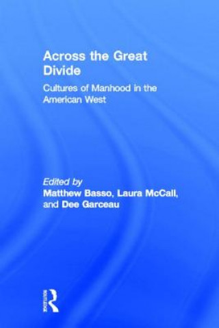 Buch Across the Great Divide Dee Garceau