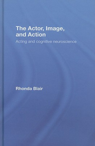 Boek Actor, Image, and Action Rhonda Blair
