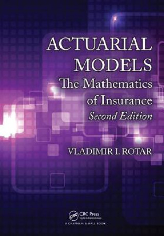 Книга Actuarial Models Vladimir I. Rotar