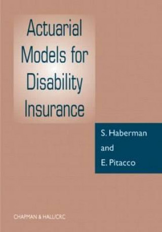 Kniha Actuarial Models for Disability Insurance E. Pitacco