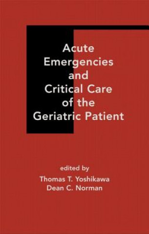 Carte Acute Emergencies and Critical Care of the Geriatric Patient 