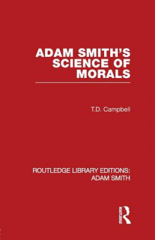 Książka Adam Smith's Science of Morals Tom Campbell