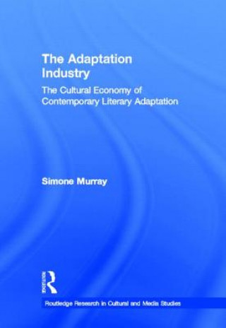 Libro Adaptation Industry Simone Murray