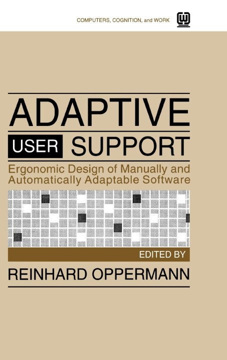 Book Adaptive User Support Reinhard Oppermann