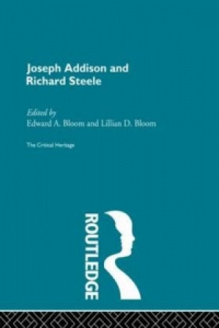 Kniha Joseph Addison and Richard Steele Edward A. Bloom
